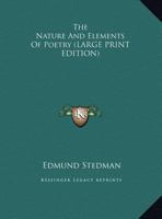 The Nature and Elements of Poetry 1018974105 Book Cover