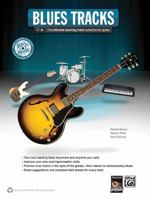 Blues Guitar Tracks: The Ultimate Backing Track Collection for Guitar, Book & MP3 CD 0739086022 Book Cover