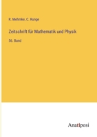 Zeitschrift für Mathematik und Physik: 56. Band 338200464X Book Cover