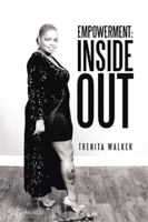Empowerment: Inside Out 1984582925 Book Cover
