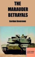 The Marauder Betrayals 1414043481 Book Cover