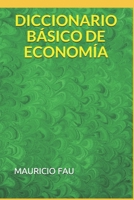 DICCIONARIO BÁSICO DE ECONOMÍA B08WZCVFWQ Book Cover
