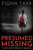 Presumed Missing 0645283800 Book Cover