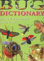 Bug Dictionary 0439572967 Book Cover