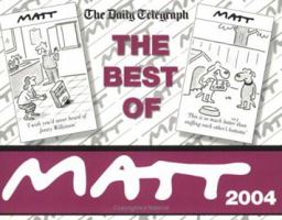 The Best of Matt 2004 0752859242 Book Cover