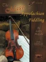 The Magic of Appalachian Fiddling * Violin 1585606456 Book Cover