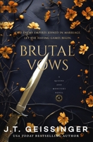 Brutal Vows 1250388252 Book Cover