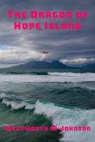 The Dragon of Hope Island 0973737964 Book Cover