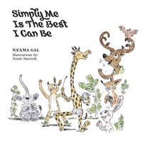 Simply Me Is The Best I Can Be 9659306504 Book Cover