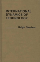International Dynamics of Technology 0313234019 Book Cover