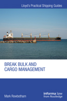 Break Bulk and Cargo Management 1032188081 Book Cover