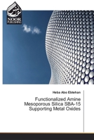 Functionalized Amine Mesoporous Silica SBA-15 Supporting Metal Oxides 6200066914 Book Cover