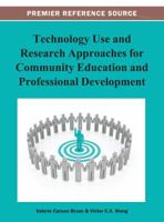 Technology Use and Research Approaches for Community Education and Professional Development 146662955X Book Cover