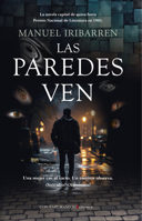 Las paredes ven (Spanish Edition) 8410356872 Book Cover
