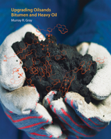 Upgrading Oilsands Bitumen and Heavy Oil 1772120359 Book Cover