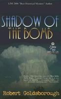Shadow of the Bomb (Snap Malek Mystery) 1590803515 Book Cover