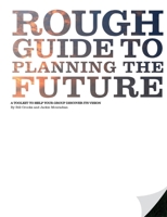 Rough Guide to Planning the Future 132608626X Book Cover