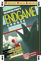 Pandolfini's Endgame Course: Basic Endgame Concepts Explained by America's Leading Chess Teacher (Fireside Chess Library) 0671656880 Book Cover