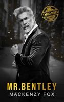 Mr. Bentley (Taboo Series) 1923015370 Book Cover