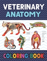 Veterinary Anatomy Coloring Book: Learn The Veterinary Anatomy With Fun & Easy. Animal Anatomy and Veterinary Physiology Coloring Book. Dog Cat Horse ... books. Handbook of Veterinary Anesthesia. B08R1PW9MT Book Cover