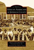 African Americans of Jefferson County 0738567876 Book Cover