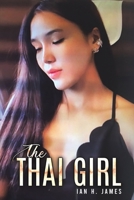 The Thai Girl 1035871211 Book Cover