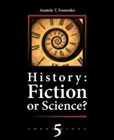 History: Fiction of Science?: Slavonic conquest of the world. Europe. China. Japan. Russia 1729593690 Book Cover