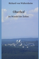 Oberhof im Wandel der Zeiten B08C98Z1FY Book Cover