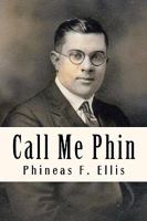 Call Me Phin 1453601716 Book Cover