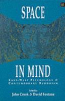 Space in Mind: East-West Psychology and Contemporary Buddhism 1852301546 Book Cover