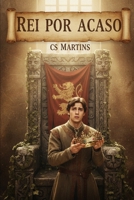 Rei Por Acaso (Portuguese Edition) B0GHRBK5JN Book Cover