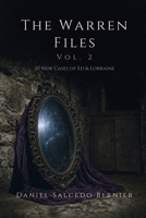 The Warren Files Vol.2: 20 new cases of Ed & Lorraine B0F7M59LLV Book Cover