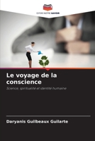Le voyage de la conscience (French Edition) 6630166426 Book Cover