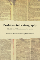 Problems in Lexicography: A Critical / Historical Edition 0253063280 Book Cover