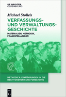Verfassungs- Und Verwaltungsgeschichte: Materialien, Methodik, Fragestellungen 3110556944 Book Cover