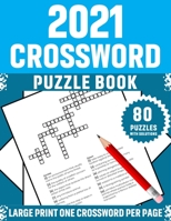 2021 Crossword Puzzle Book: Large Print Superb Crossword Brain Game Puzzles Book For Mums And Senior Women Who Are Puzzle Lovers Containing 80 Puzzles With Solutions B08TQ42QHL Book Cover