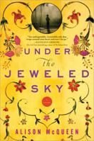 Under the Jeweled Sky 140228876X Book Cover