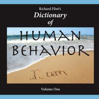 Dictionary of Human Behavior - Volume One 093785140X Book Cover