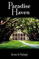Paradise Haven 1420840819 Book Cover