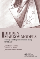 Hidden Markov Models: Theory and Implementation Using Matlab(r) 036777934X Book Cover