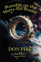 Rumble on the Merry-Go-Round B0FB9CDZYC Book Cover