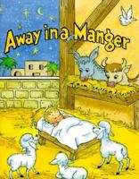 Away in A Manger