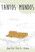 Tantos mundos 1326377604 Book Cover