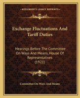 Exchange Fluctuations and Tariff Duties 1436841275 Book Cover