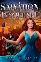 The Salvation of Innocence (A Bridge of Magic) 168698748X Book Cover