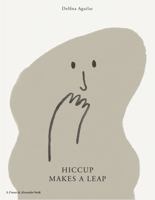 Hiccup Makes a Leap 1916167918 Book Cover