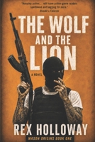 The Wolf and the Lion (The Mason Series) B0D32QNM16 Book Cover