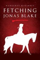 Fetching Jonas Blake 1613464886 Book Cover