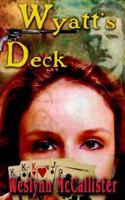 Wyatt's Deck 097475014X Book Cover