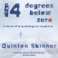 Fourteen Degrees Below Zero B0CRF9L2N7 Book Cover